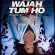 wajah-tum-ho-poster