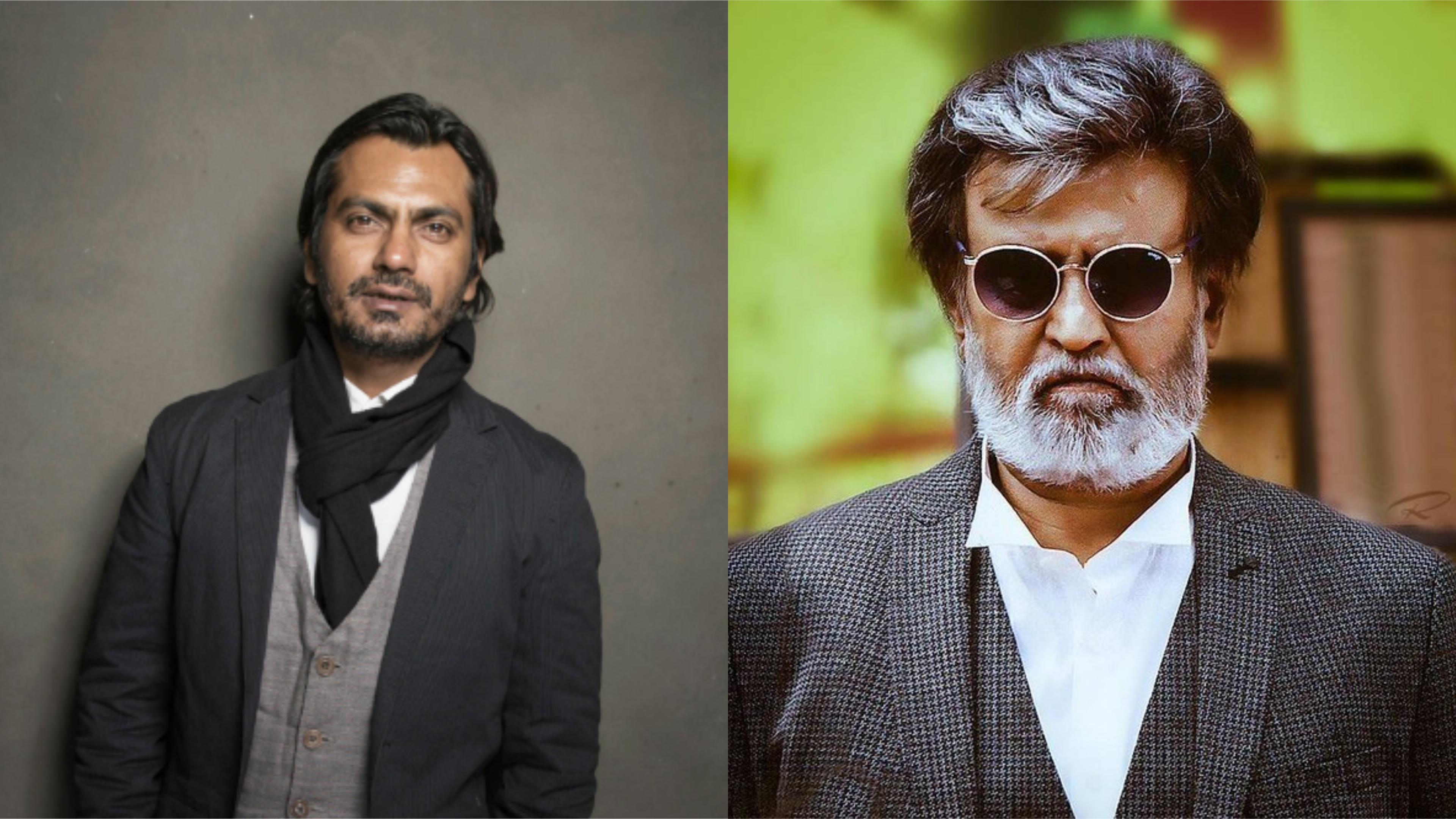 nawazuddin siddiqui and rajinikanth